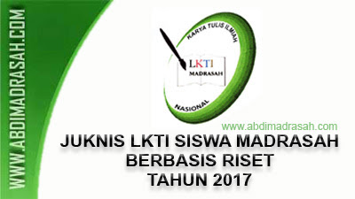 Petunjuk Teknis Lomba Karya Tulis Ilmiah (LKTI) Siswa Madrasah Berbasis
Riset Tahun Ini