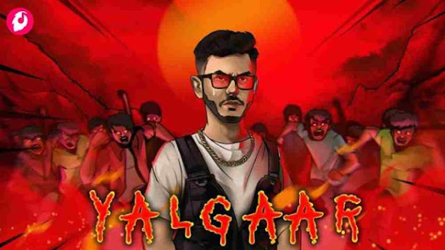 YALGAAR LYRICS - CARRYMINATI