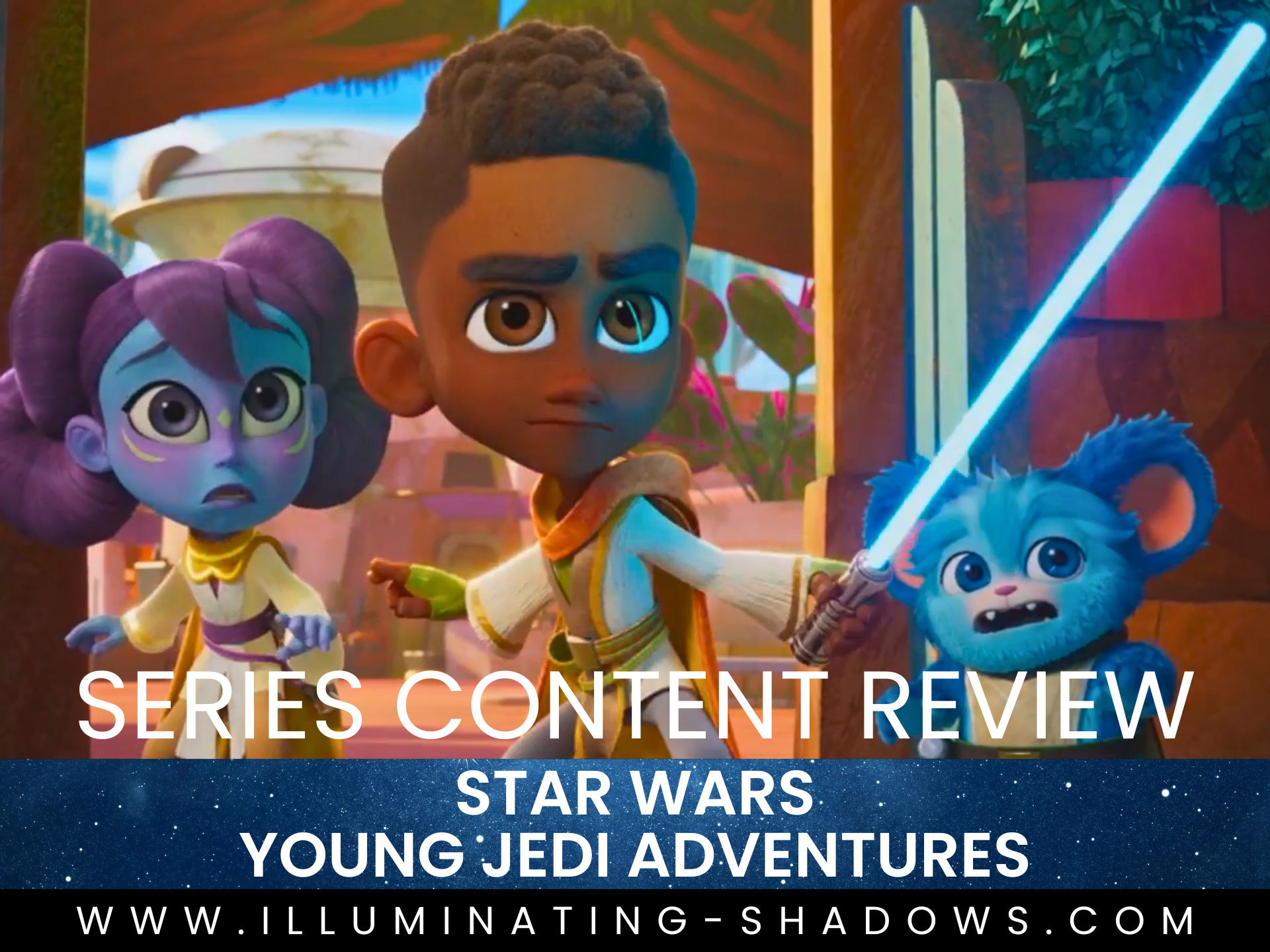 Star Wars Young Jedi Adventures - Series Content Review - Picture of Kai (lightsaber out), Lys, and Nubs surprised