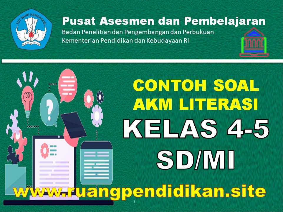 Contoh Soal AKM Literasi