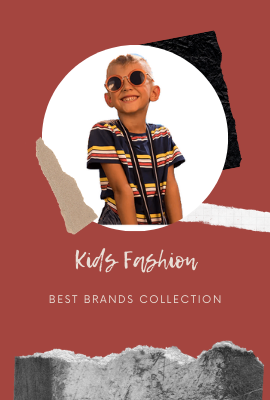 Kids Fashion Best Brands collections
