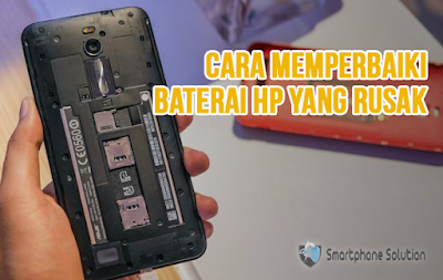 baterai hp rusak