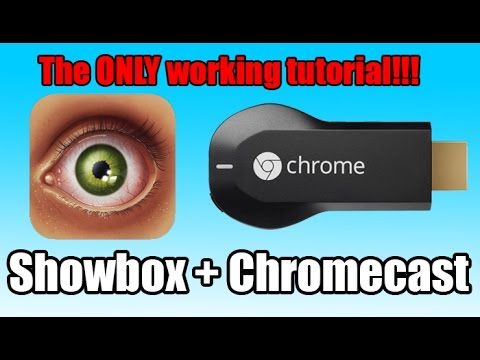 Stream ShowBox to Chromecast TV With GrowBox Trick