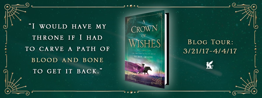 A Crown of Wishes by Roshani Chokshi blog tour Journey Through Fiction