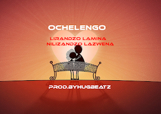 O Chelengo - Lizandzo Lâmina NilirhandZo Lawena 