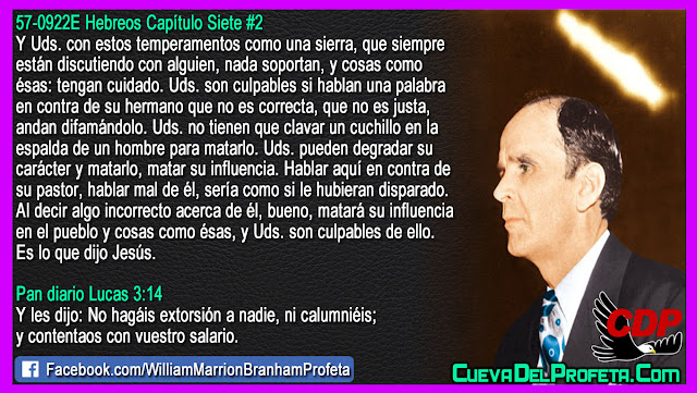 Ustedes son culpables si hablan una palabra en contra de su hermano - Citas William Branham Mensajes