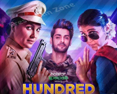 Hundred Web Series On Hotstar Prime - 2020 | Reviews | Cast | Info