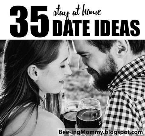 35 Stay at Home Date Night Ideas