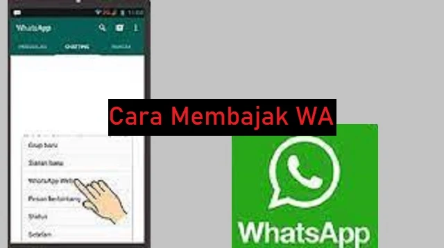 Cara Membajak WA