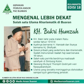 KYAI PERINTIS MADRASAH SALAFIAH SIMBANG KULON (BIOGRAFI KH. BAKRI HAMZAH)