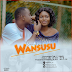 Audio: Samata A - Wansusu | Download Mp3 Now