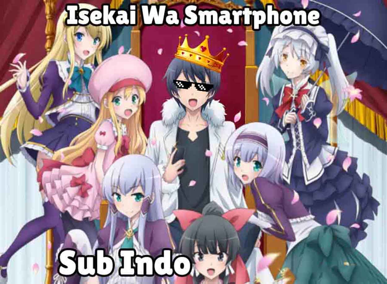 isekai wa smartphone sub indo