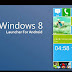 Windows8 Windows 8 +Launcher v2.2 Free APK Download