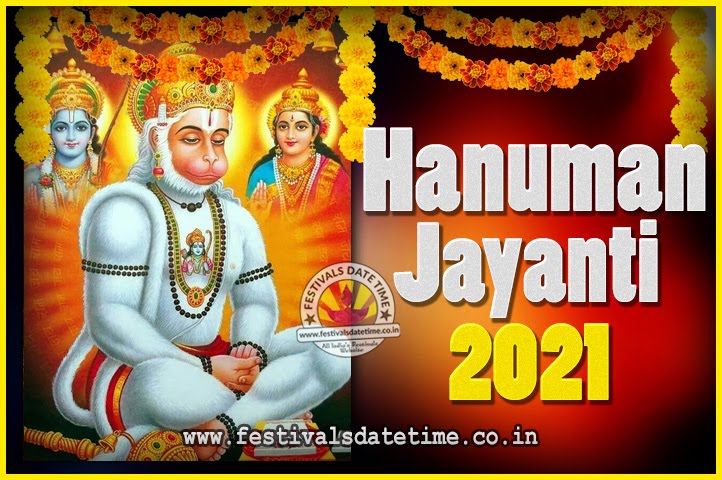 2021 Hanuman Jayanti Pooja Date Time 2021 Hanuman Jayanti Calendar Festivals Date Time
