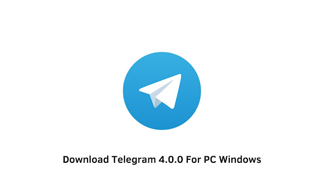 Download Telegram 4.0.0 For PC Windows