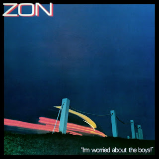 Zon "Astral Projector"1978 +"Back Down To Earth" 1979 + "I'm Worried About The Boys!"1980 + "Live" 2017 (recordings from 1981) Toronto, Ontario,Canada Prog Hard Rock,Power Pop,AOR