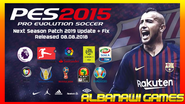 تحميل باتش بيس 2015 انتقالات 2019 نيكست سيزون بحجم صغير PES 2015 NEXT SEASON PATCH 2019 +UPDATE+FIX من الميديا فاير