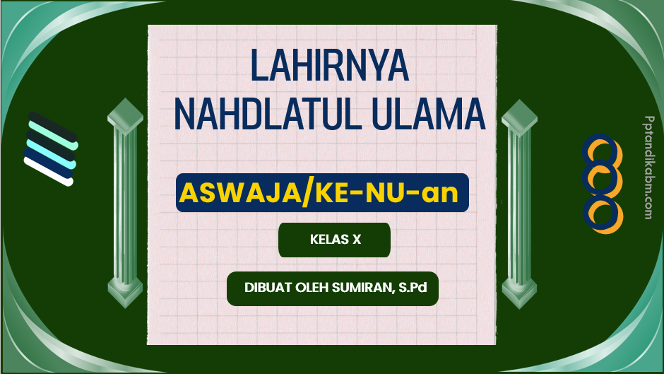 https://pptandikabm.blogspot.com/2023/09/ppt-lahirnya-nahdlatul-ulama.html