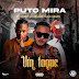 Puto Mira feat. Deezy & Principe Ouro Negro - Um Toque (Trap Kuduro) .baixar mp3