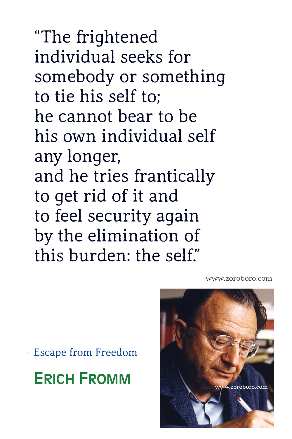 Erich Fromm Quotes, Erich Fromm Art of love Quotes, Erich Fromm Books Quotes, Erich Fromm The Sane Society, Erich Fromm Escape from Freedom Quotes.