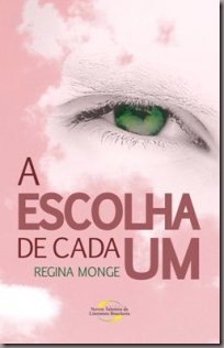 A_ESCOLHA_DE_CADA_UM_1281379541P