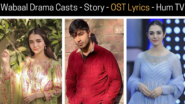 Wabaal Drama Casts - Story - OST