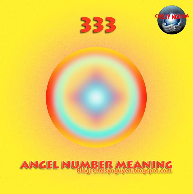 Ý nghĩa số 333 | Angel Number 333 Meaning