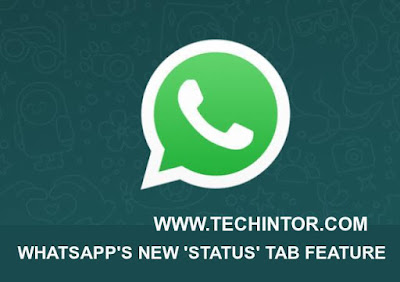 WhatsApp New 'Status Tab' Feature: How to Enable/ Test it on Your Android device