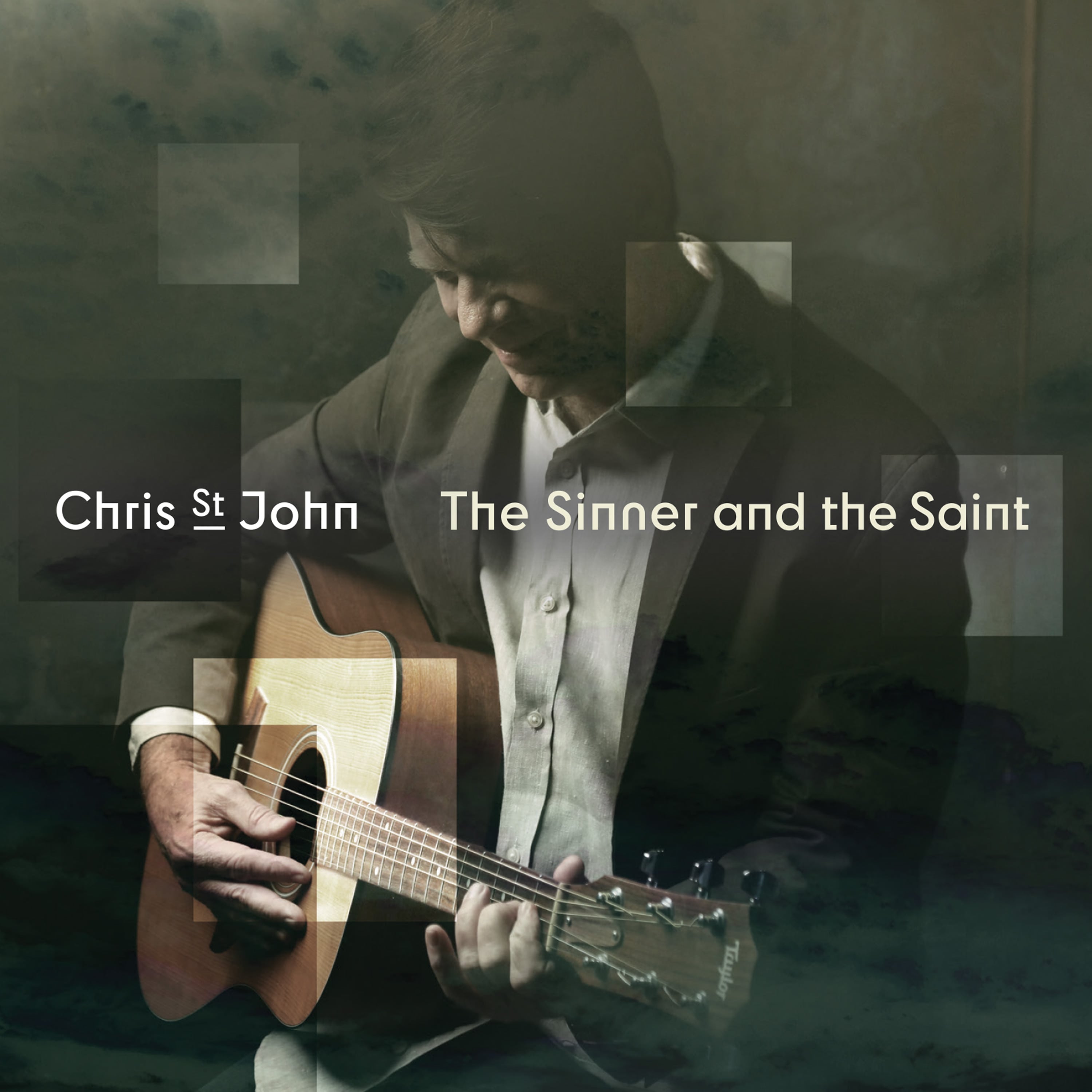 Chris St John - 'The Sinner and the Saint'