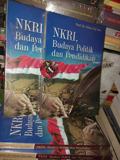 Jual Buku NKRI Budaya Politik dan Pendidikan Pengarang H Musa Asy Arie