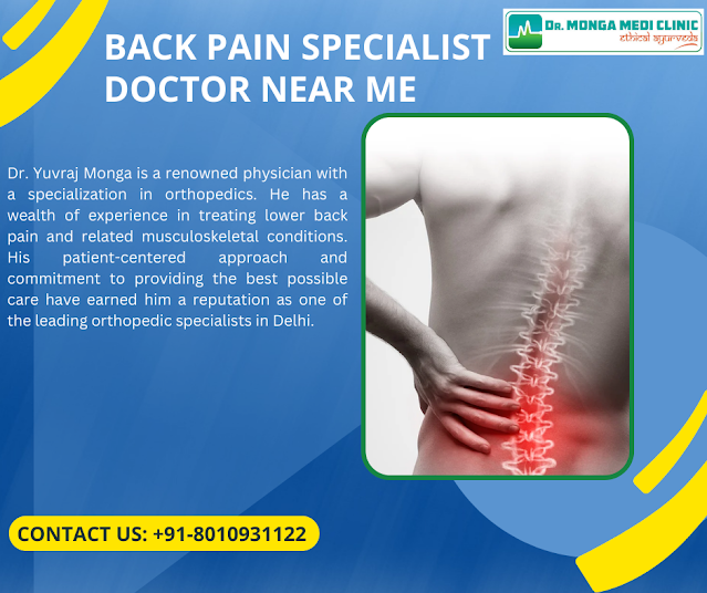 Are you tired of constant back pain that hinders your daily activities? And are you looking for a back pain specialist doctor near Me? Do you live in Delhi then your search ends at Dr. Monga Clinic. As a leading healthcare provider in Delhi, Dr. Monga Clinic has experienced back pain specialist doctors who are committed to the diagnosis and efficient treatment of all types of back pain including chronic back pain.