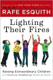 Lighting Their Fires — Rafe Esquith