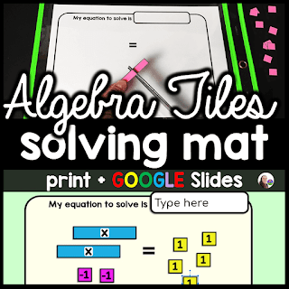 Algebra tiles (solving equations) - free