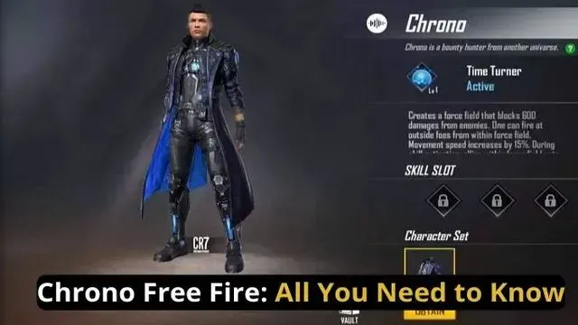 Chrono Free Fire Character: All You Need to Know