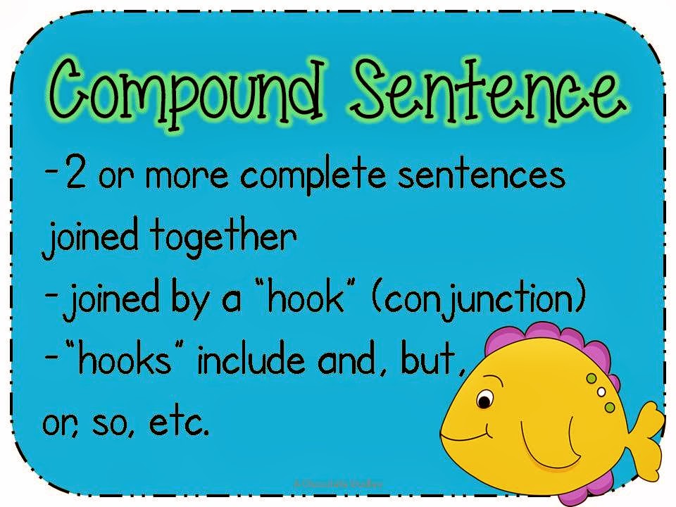 A Chocolate Dudley: Fishin' for a Compound Sentence