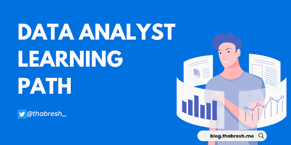  Data Analyst Learning Path 📌 - Roles, Best Courses