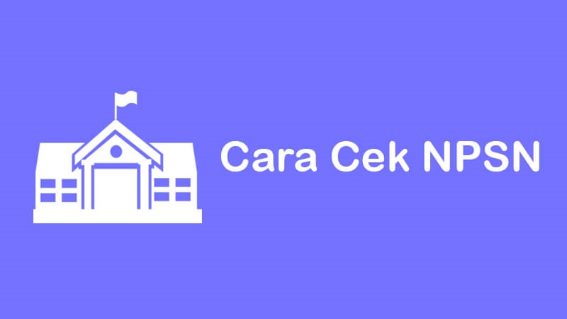 cara cek npsn secara online