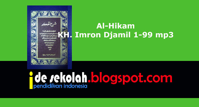 Download Al-Hikam KH. Imron Djamil 1-99 mp3