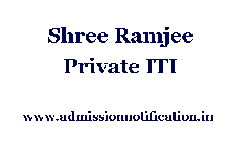 Shree Ramjee Private ITI Admission, Ranking, Reviews, Fees and Placement