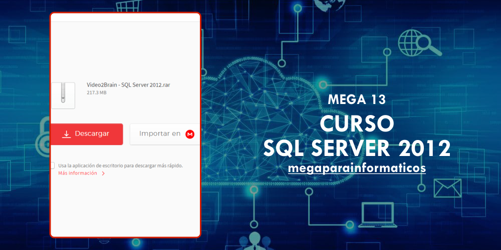 Mega 13: Curso SQL Server 2012