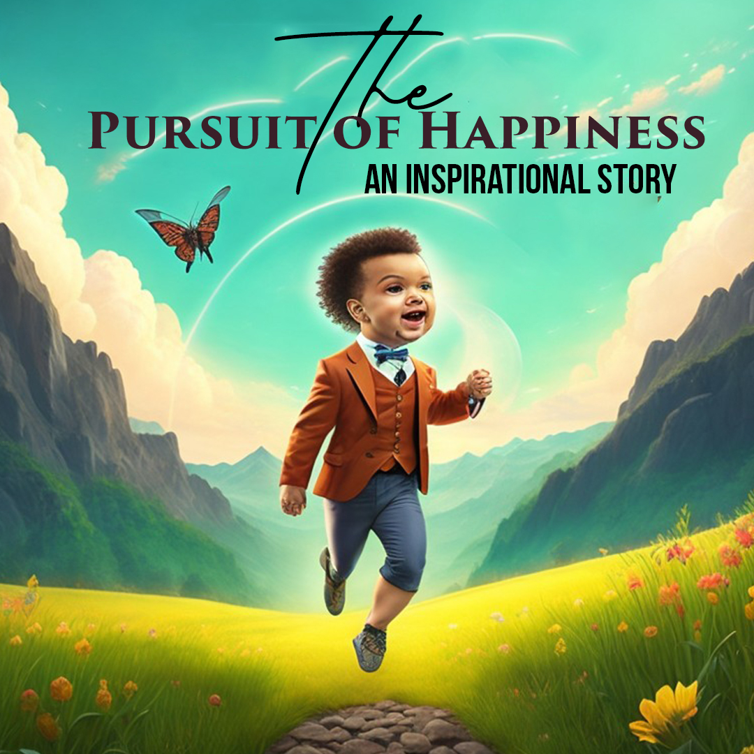 The-Pursuit-of-Happiness-An-Inspirational-Story