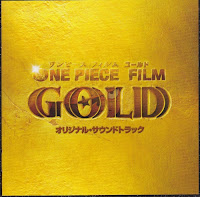 ONE PIECE FILM GOLD Original Soundtrack