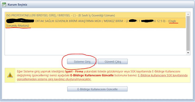 Giriş Ekranında mutlaka OSGB Müdürü yazan alan seçilmelidir