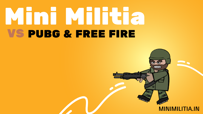 Mini Militia vs PUBG & Free Fire