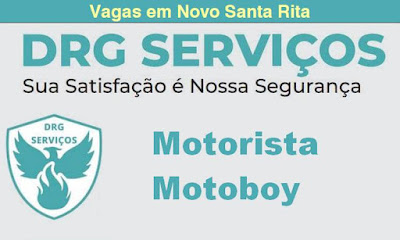 Vagas para Motorista e Motoboy em Novo Santa Rita