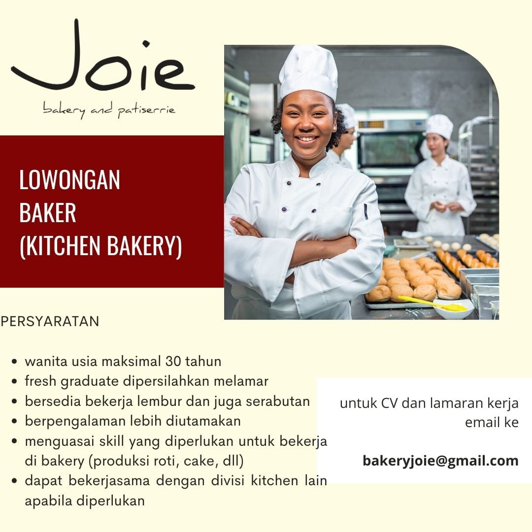 Loker Baker Semarang di JOIE Bakery & Patiserrie