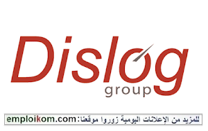 Dislog Group recrute Plusieurs Profils sur Casablanca  توظف عدة مناصب