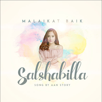 Salshabilla Adriani Malaikat Baik