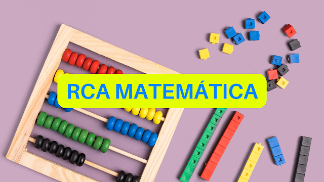 RCA - MATEMÁTICA 4º E 5º ANO (2º PERÍODO) 2023