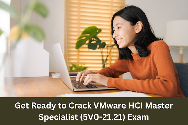 VMware, 5V0-21.21 pdf, 5V0-21.21 books, 5V0-21.21 tutorial, 5V0-21.21 syllabus, VMware Data Center Virtualization Certification, 5V0-21.21 HCI 2022, 5V0-21.21 Mock Test, 5V0-21.21 Practice Exam, 5V0-21.21 Prep Guide, 5V0-21.21 Questions, 5V0-21.21 Simulation Questions, 5V0-21.21, VMware Certified Master Specialist - HCI 2022 Questions and Answers, HCI 2022 Online Test, HCI 2022 Mock Test, VMware 5V0-21.21 Study Guide, VMware HCI 2022 Exam Questions, VMware HCI 2022 Cert Guide